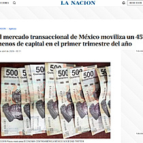 El mercado transaccional de Mxico moviliza un 45% menos de capital en el primer trimestre del ao